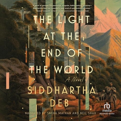 The Light at the End of the World: A Novel