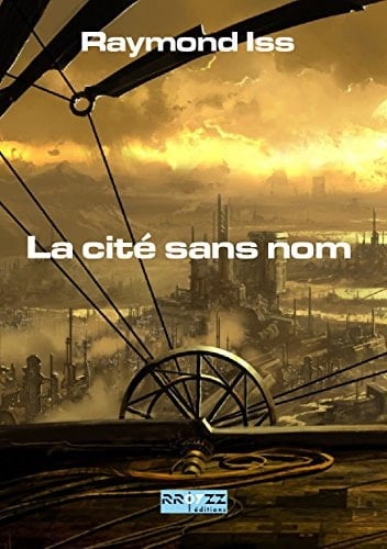 La cité sans nom