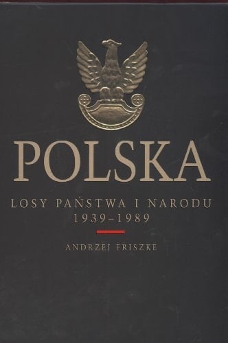 Polska losy państwa i narodu 1939-1989