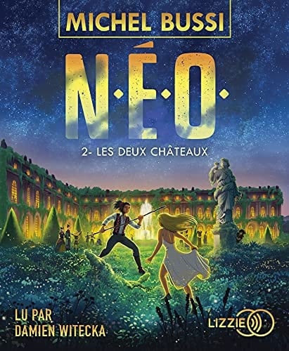 N.E.O. - tome 2 Les deux Châteaux (2)