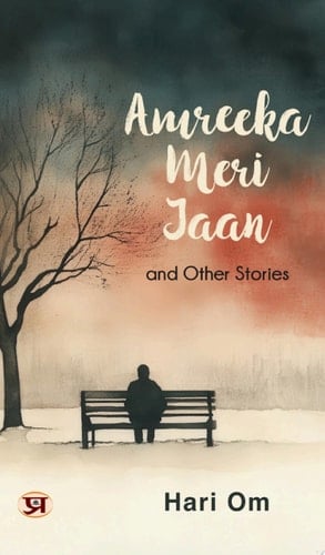 Amreeka Meri Jaan and Other Stories
