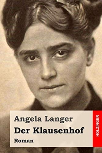 Der Klausenhof: Roman (German Edition)