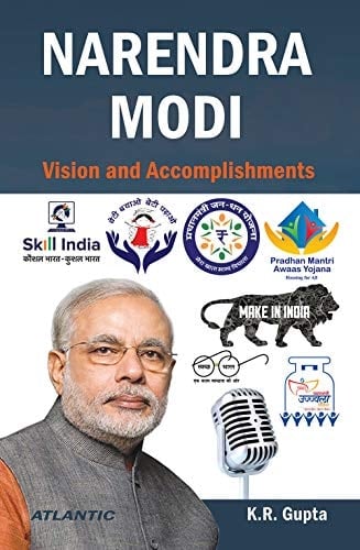 Narendra Modi Vision and Accomplishments