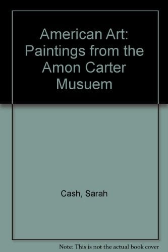 American Art Paintings from the Amon Carter Museum