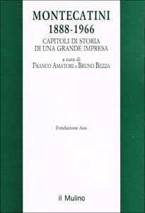 Montecatini, 1888-1966 capitoli di storia di una grande impresa