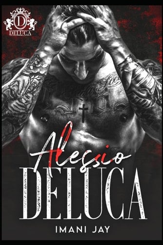 Alessio DeLuca: Savage Bloodline (Owned By The Bad Boys)