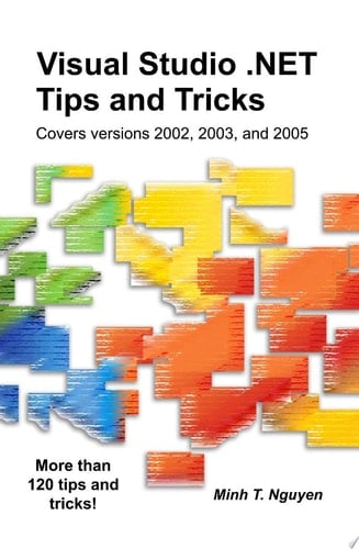Visual Studio .Net Tips and Tricks
