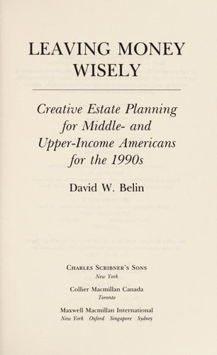 Leaving Money Wisely