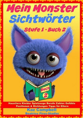 Mein Monster - Sichtwörter - Stufe 1 Buch 2