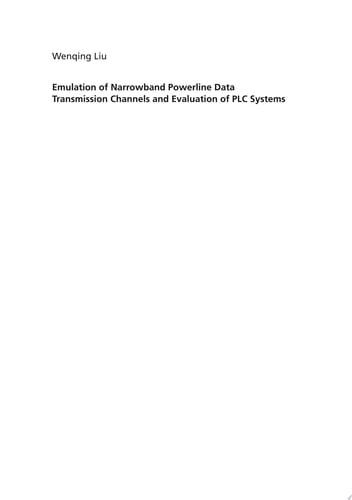 Emulation of Narrowband Powerline Data Transmission Channels and Evaluation of PLC Systems