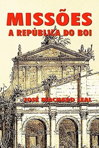 Missões a república do boi