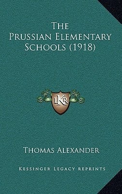 The Prussian Elementary Schools (1918)