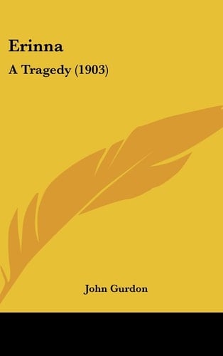 Erinna A Tragedy (1903)