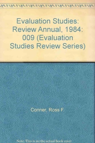 Evaluation Studies Review Annual, 1984