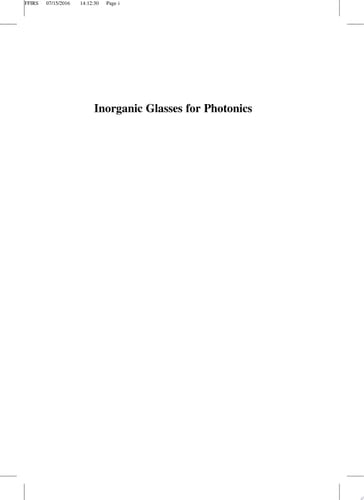 Inorganic Glasses for Photonics Fundamentals, Engineering, and Applications