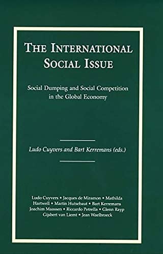 The International Social Issue: Social Dumping and Social Competition in the Global Economy