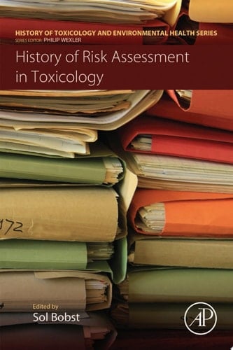 History of Risk Assessment in Toxicology