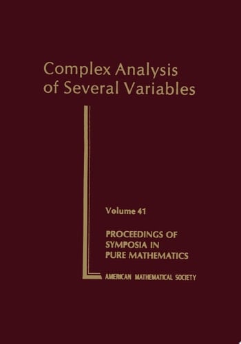 Complex Analysis of Several Variables