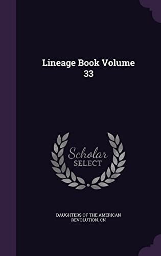 Lineage Book Volume 33