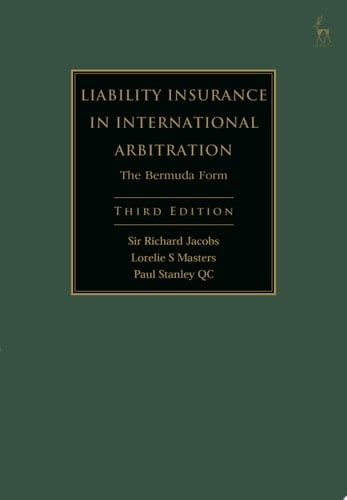 Liability Insurance in International Arbitration