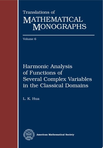 Harmonic Analysis of Functions of Several Complex Variables in the Classical Domains