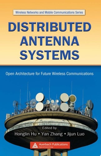 Distributed Antenna Systems Open Architecture for Future Wireless Communications