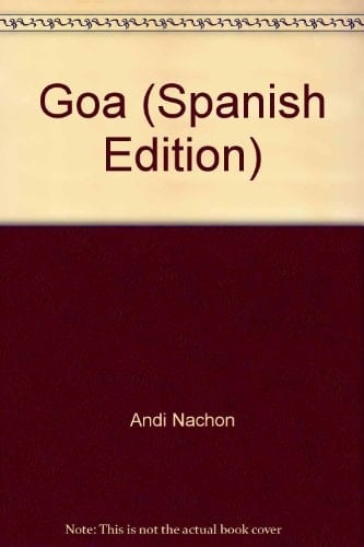 Goa (Spanish Edition)