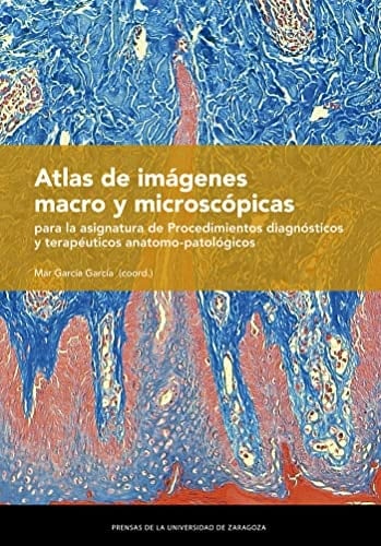 Atlas de imágenes macro y microscópicas