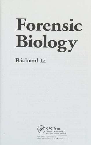 Forensic Biology: Identification and DNA Analysis of Biological Evidence