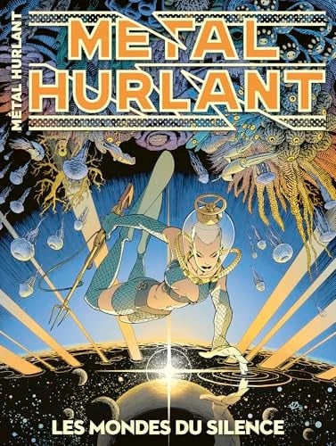 Métal Hurlant N°15: Océans : Les mondes du silence