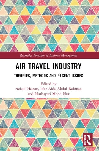 Air Travel Industry Theories, Methods and Recent Issues