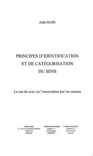 Principes d'identification et de catégorisation du sens Le cas de "avec" ou l'association par les canaux