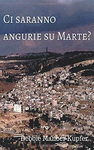 Ci saranno angurie su Marte? (Italian Edition)