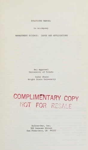 Solutions Manual to Accompany Management Science Cases and Applications