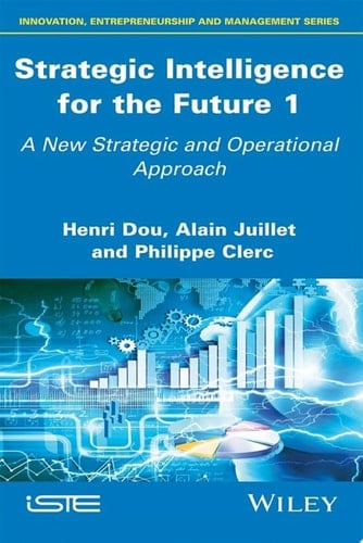 Strategic Intelligence for the Future 1