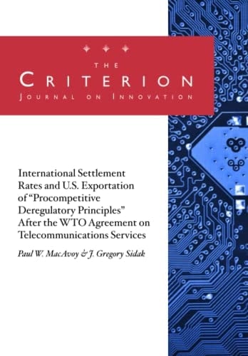 International Settlement Rates and U.S. Exportation of “Procompetitive Deregulatory Principles” After the WTO Agreement on Telecommunications Services