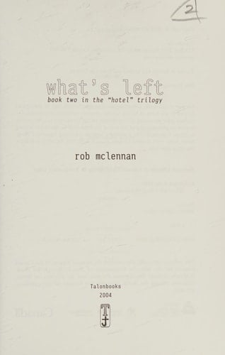 what's left (Hotel Trilogy, 2)