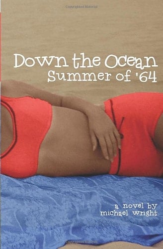 Down the Ocean Summer of 1964