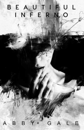 Beautiful Inferno