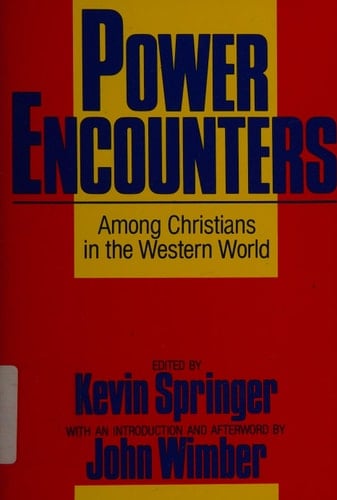 Power Encounters Among Christians in the Western World