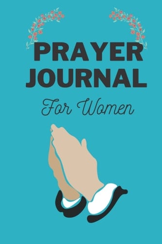Religious Prayer Journal: For Spiritual Women