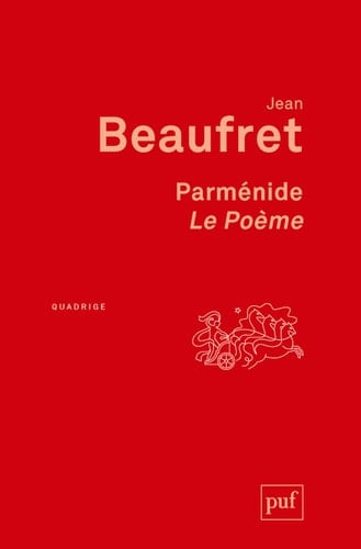 Parménide, "Le poème"