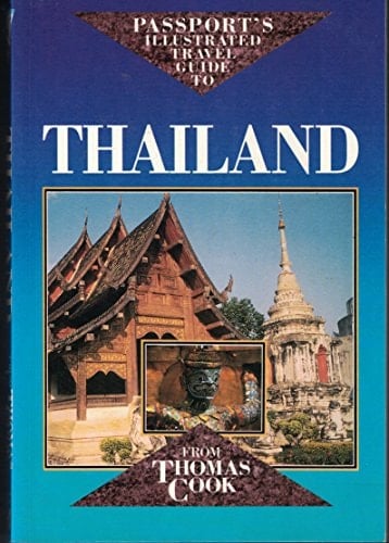 Passport's Illustrated Travel Guide to Thailand