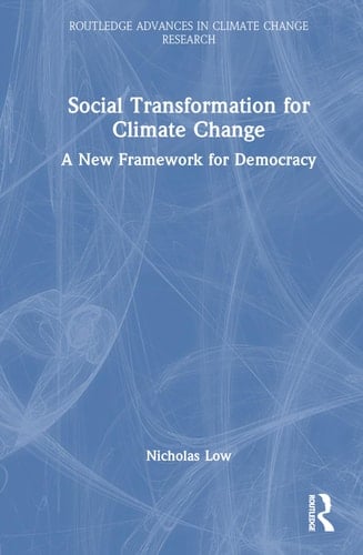 Social Transformation for Climate Change A New Framework for Democracy