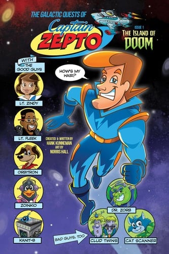 The Galactic Quests of Captain Zepto: Issue 1 The Island of Doom