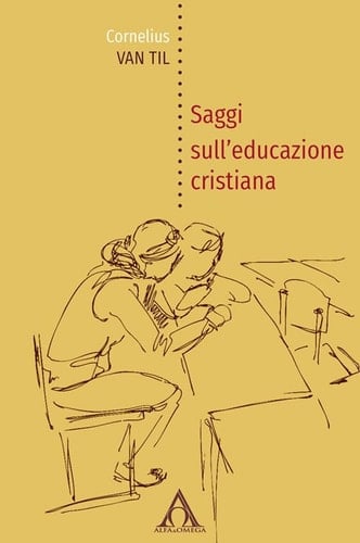 Saggi sull'educazione cristiana