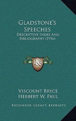Gladstone's Speeches: Descriptive Index And Bibliography (1916)