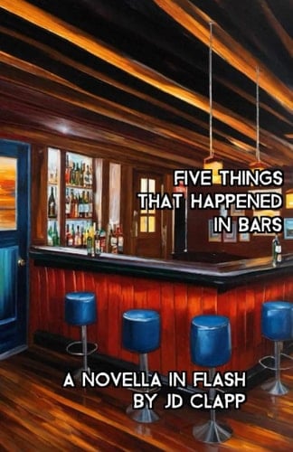 Five Things that Happened in Bars