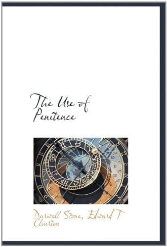 The Use of Penitence