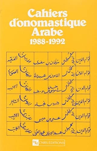 Cahiers D'onomastique Arabe 1988-1992